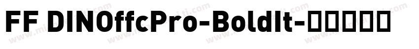 FF DINOffcPro-BoldIt字体转换